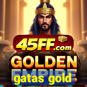 gatas gold
